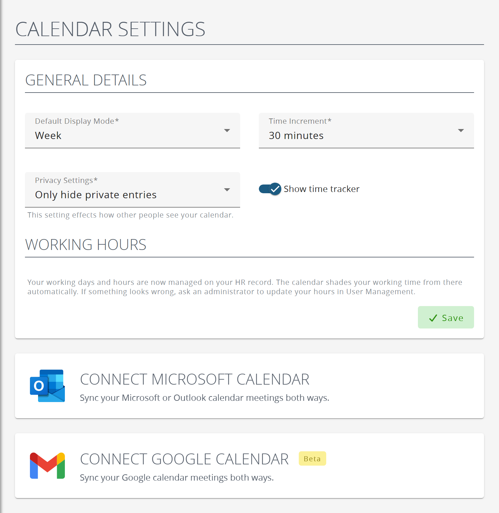 Calendar settings: default view, increment, privacy, working hours and a connected calendar