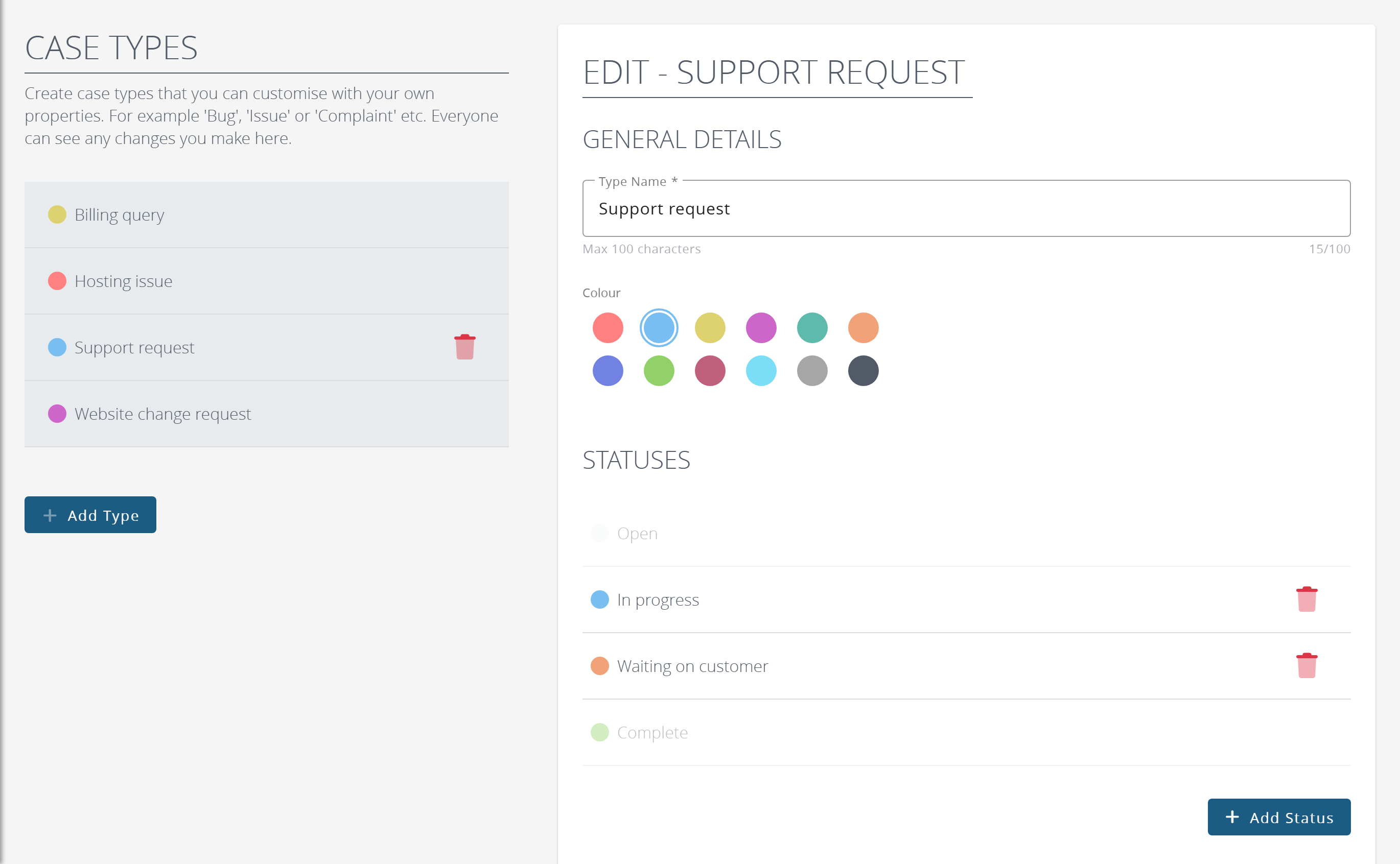 The Support request case type, with its statuses