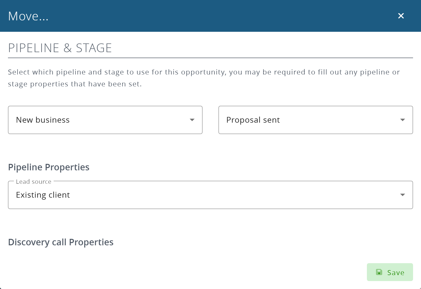 The Move dialog: pipeline and stage, with the properties the new stage needs