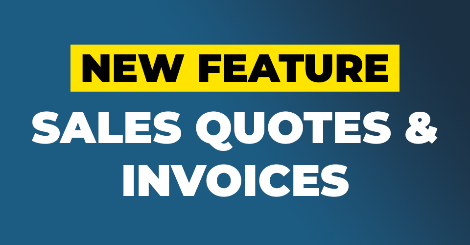 An image with a gradient background going across diagonally from a lighter blue to darker blue, it says "New Feature" in black text with a yellow background. Underneath in capitalised white text it says "Sales quotes & invoices".